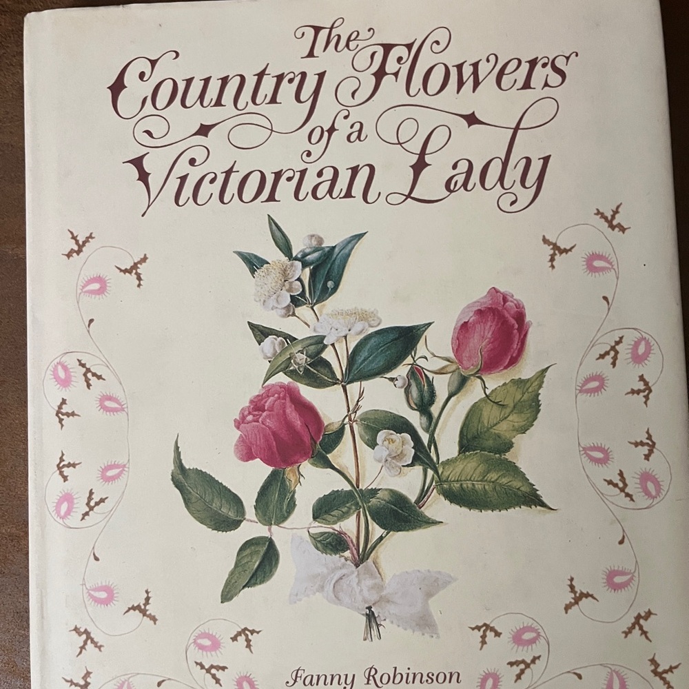 The Country Flowers of a Victorian Lady Book